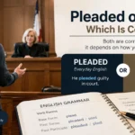 pleaded or pled